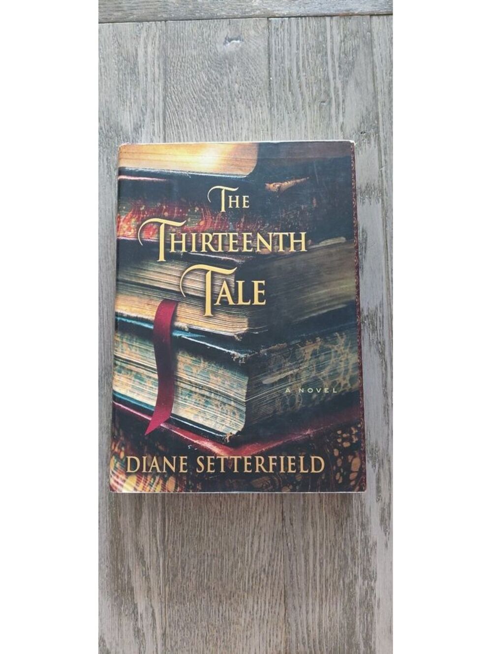 The Thirteenth Tale by Diane Setterfield - Hardcover Novel